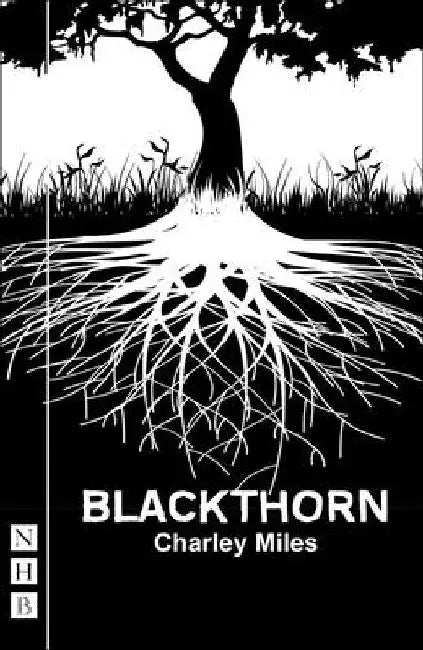 Blackthorn (English, Charley Miles)