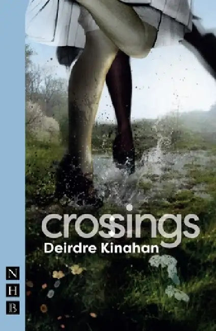 Crossings (English, Deirdre Kinahan)