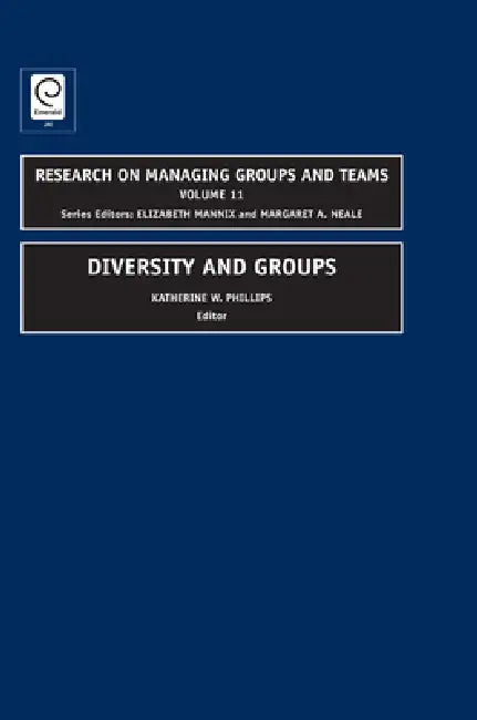 Diversity and Groups (English, Katherine W. Phillips)