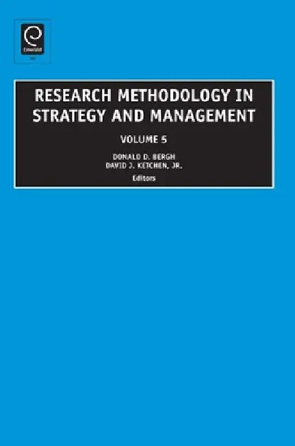 Research Methodology in Strategy and Management (English, Donald D. Bergh | David J. Ketchen)