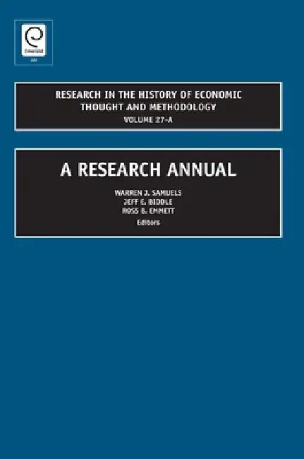 A Research Annual (English, Ross B. Emmett | Jeff E. Biddle | Warren J. Samuels)