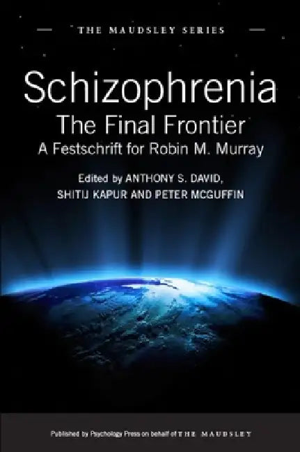 Schizophrenia (English, Anthony S. David | Shitij Kapur | Peter McGuffin)
