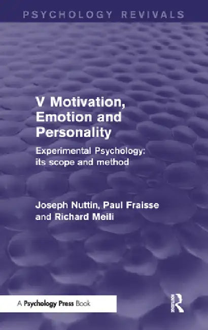 Experimental Psychology Its Scope and Method (English, Joseph Nuttin | Paul Fraisse | Richard Meili)