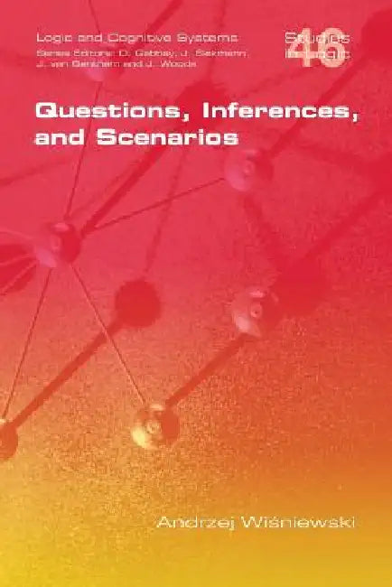 Questions, Inferences, and Scenarios (English, Andrzej Wisniewski)