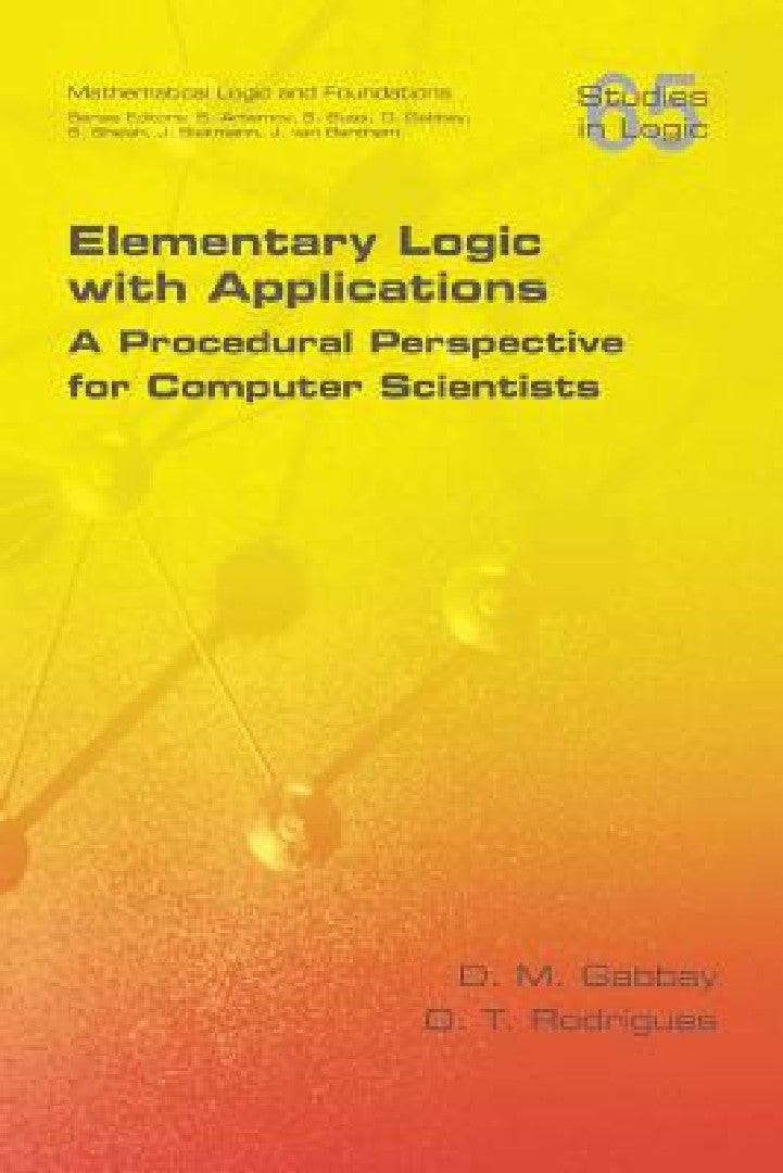 Elementary Logic with Applications (English, D. M. Gabbay | O. T. Rodrigues)