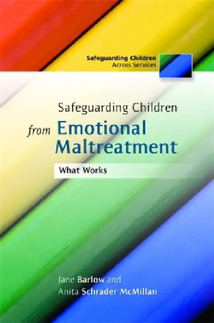 Safeguarding Children from Emotional Maltreatment (English, Jane Barlow | Anita Schrader McMillan)