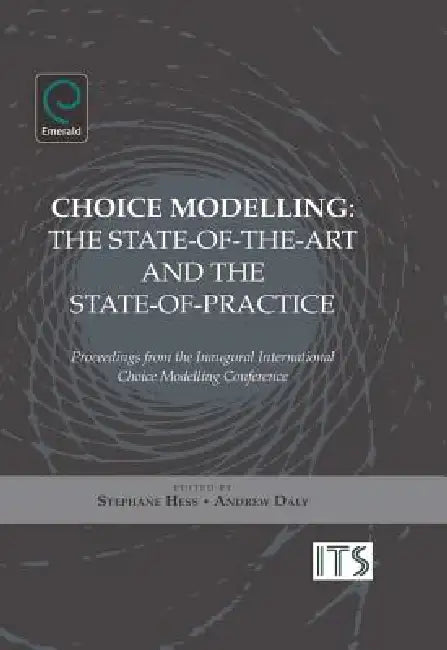 Choice Modelling (English, Stephane Hess | Andrew Daly)
