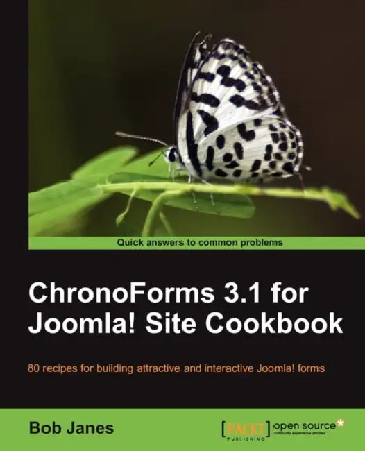 Chronoforms 3.1 for Joomla! Site Cookbook (English, Bob Janes)