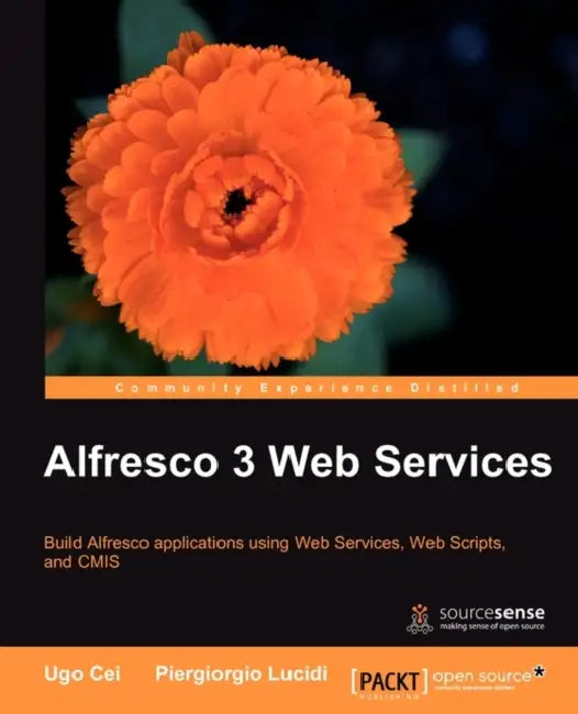Alfresco 3 Web Services (English, Ugo Cei | Piergiorgio Lucidi)