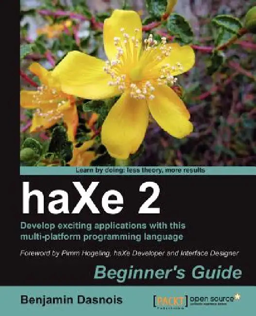 Haxe 2 Beginner's Guide (English, Benjamin Dasnois)