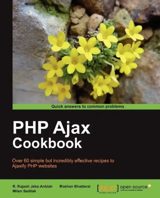 PHP Ajax Cookbook (English, Milan Sedliak | R. Rajesh Jeba Anbiah | Roshan Bhattarai)