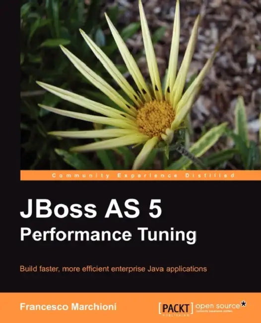 Jboss as 5 Performance Tuning (English, Francesco Marchioni)
