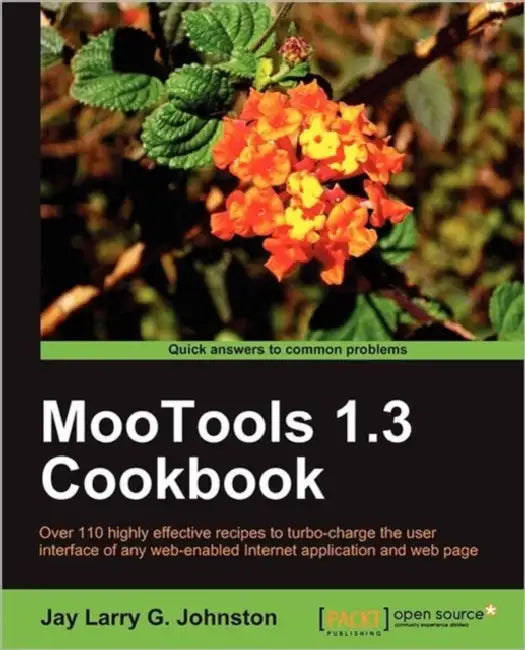 Mootools 1.3 Cookbook (English, Jay Johnston)