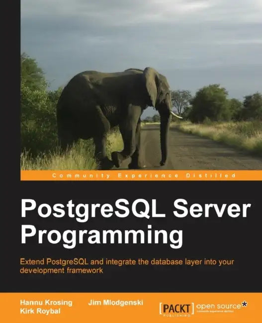 PostgreSQL Server Programming (English, H. Krosing | Hannu Krosing | Kirk Roybal)