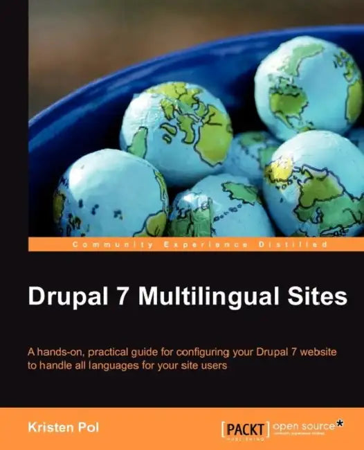 Drupal 7 Multilingual Sites (English, Kristen Pol)