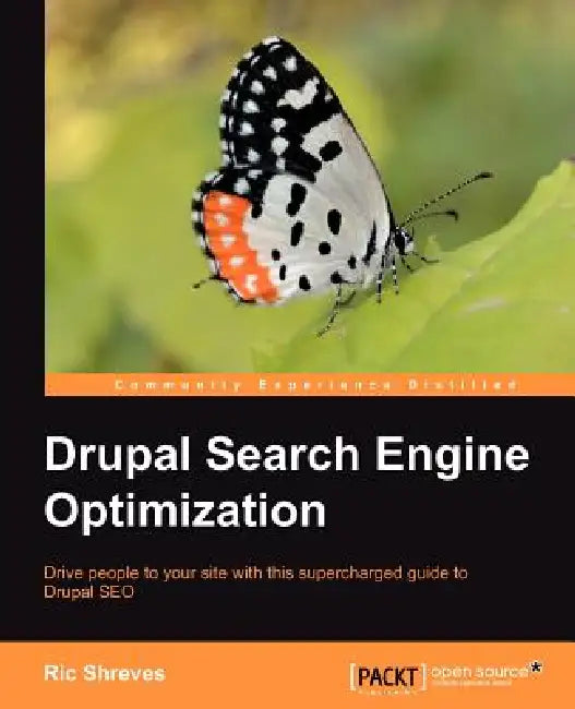 Drupal Search Engine Optimization (English, Ric Shreves)