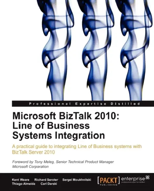 Microsoft BizTalk 2010 (English, Kent Weare | Richard Seroter | Sergei Moukhnitski)