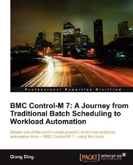 Bmc Control-M 7 (English, Qiang Ding)