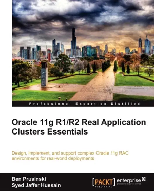 Oracle 11g R1/R2 Real Application Clusters Essentials (English, Ben Prusinski | Syed Jaffer Hussain)