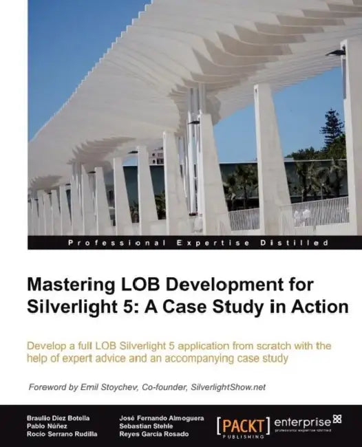 Mastering Lob Development for Silverlight 5 (English, Braulio D. Ez | Roc O. Serrano | Jos Fernando Almoguera)
