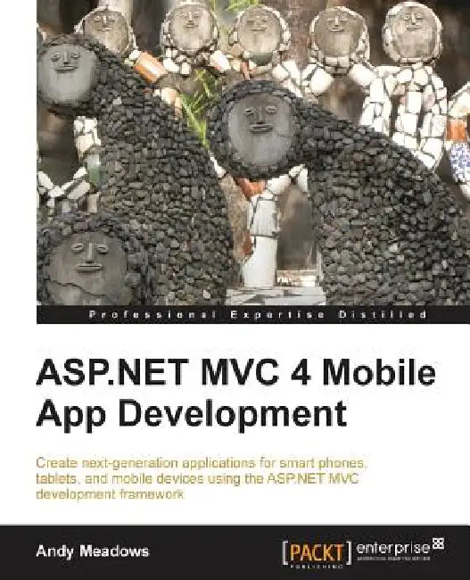 ASP.Net MVC 4 Mobile App Development (English, Andy Meadows)