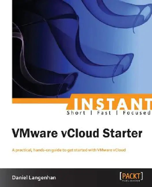Instant VMware vCloud Starter (English, Daniel Langenhan)