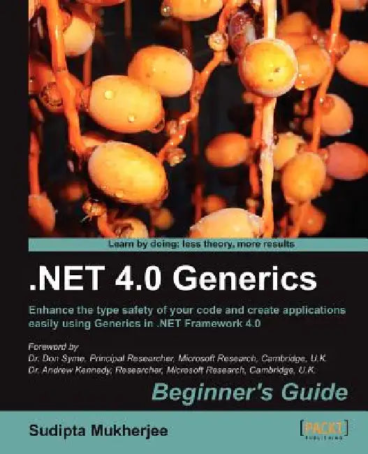 .Net Generics 4.0 Beginner's Guide (English, Sudipta Mukherjee)
