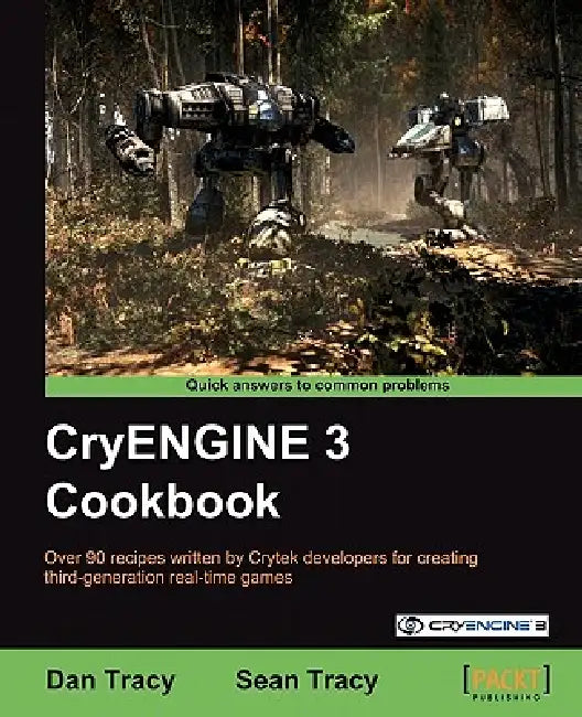 Cryengine 3 Cookbook (English, Dan Tracy | Sean Tracy)