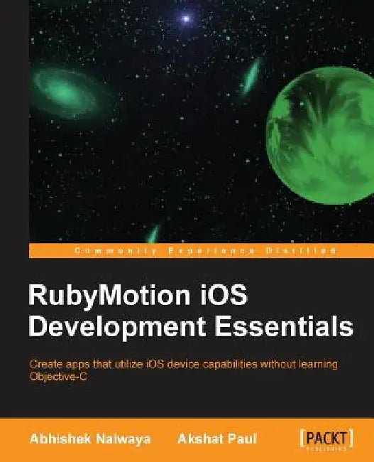 Rubymotion IOS Develoment Essentials (English, Abhishek Nalwaya | Akshat Paul)