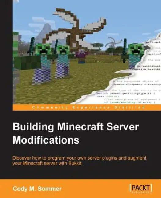 Building Minecraft Server Modifications (English, Cody M. Sommer)