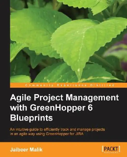 Agile Project Management with Greenhopper 6 Blueprints (English, Jaibeer Malik)