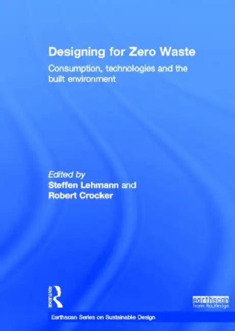 Designing for Zero Waste (English, Steffen Lehmann)