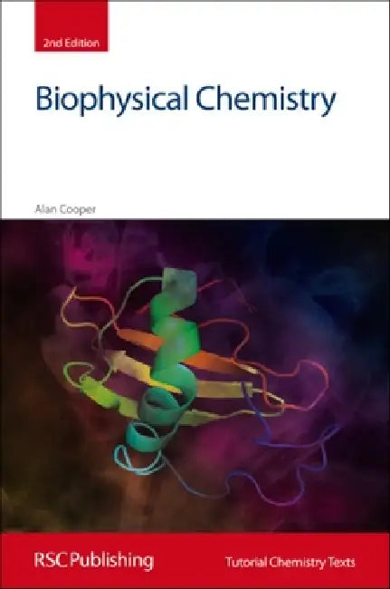 Biophysical Chemistry (English, Alan Cooper)
