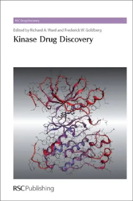 Kinase Drug Discovery (English, Richard A. Ward | Frederick W. Goldberg)