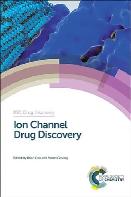 Ion Channel Drug Discovery (English, Brian Cox | Martin Gosling)
