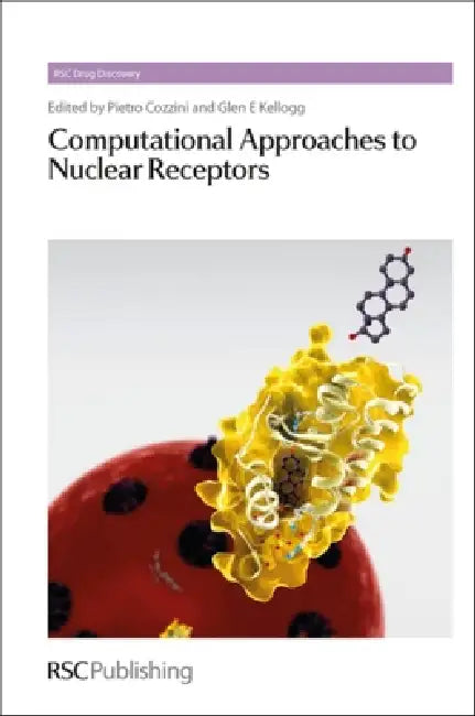 Computational Approaches to Nuclear Receptors (English, Pietro Cozzini | Glen E. Kellogg)