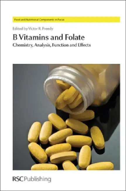 B Vitamins and Folate (English, Victor R. Preedy)