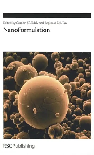 Nanoformulation (English, Gordon Tiddy | Reginald Tan)