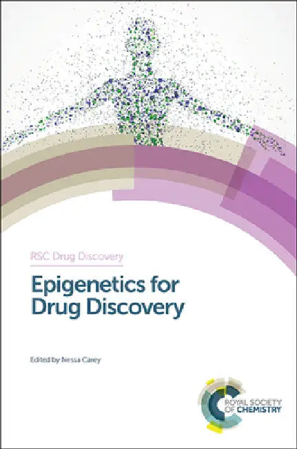 Epigenetics for Drug Discovery (English, Nessa Carey)