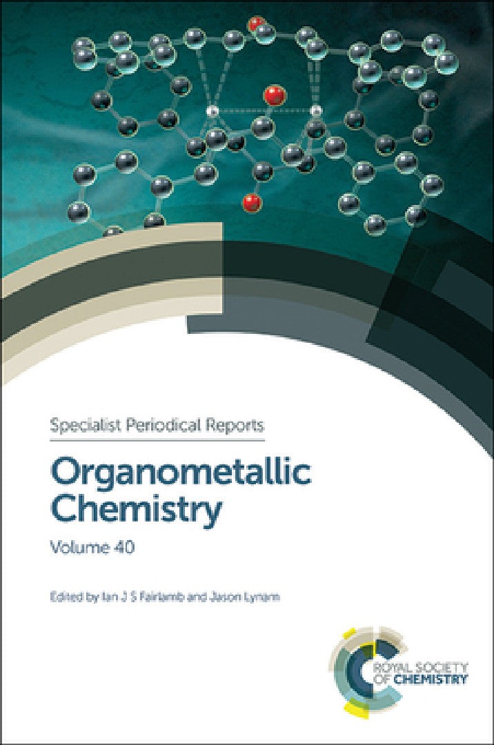 Organometallic Chemistry (English, Ian J. S. Fairlamb | Jason M. Lynam)