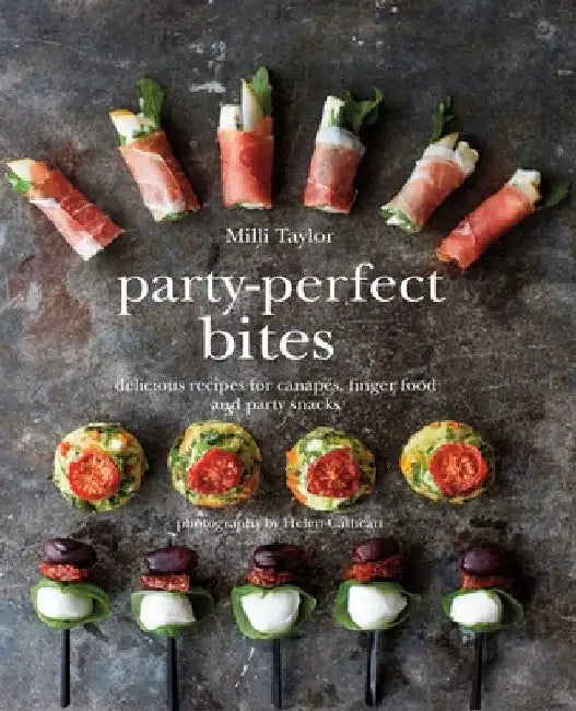 Party-Perfect Bites (English, Milli Taylor)