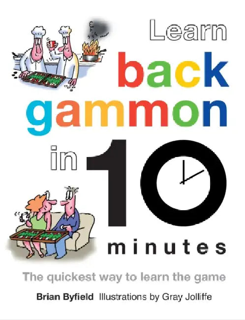 Learn Backgammon in 10 Minutes (English, Brian Byfield | Gray Jolliffe)