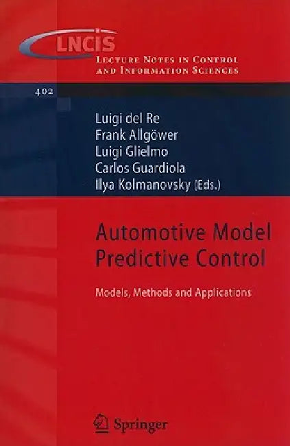 Automotive Model Predictive Control (English, Luigi del Re | Frank Allgöwer | Luigi Glielmo)