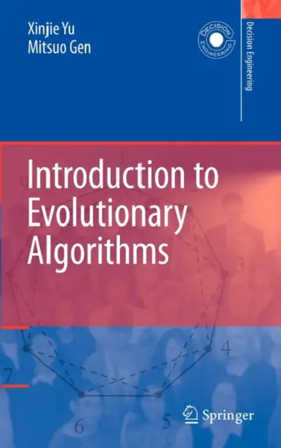 Introduction to Evolutionary Algorithms (English, Xinjie Yu | Mitsuo Gen)