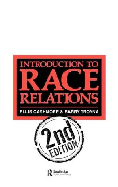 Introduction To Race Relations (English, Barry Troyna | Ellis Cashmore)