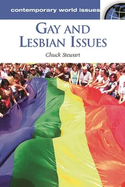 Gay and Lesbian Issues (English, Chuck Stewart)
