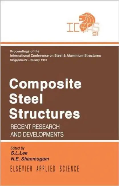 Composite Steel Structures (English, S.L. Lee)