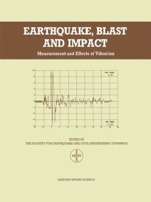 Earthquake, Blast and Impact (English, Seced)