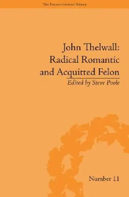 John Thelwall (English, Steve Poole)