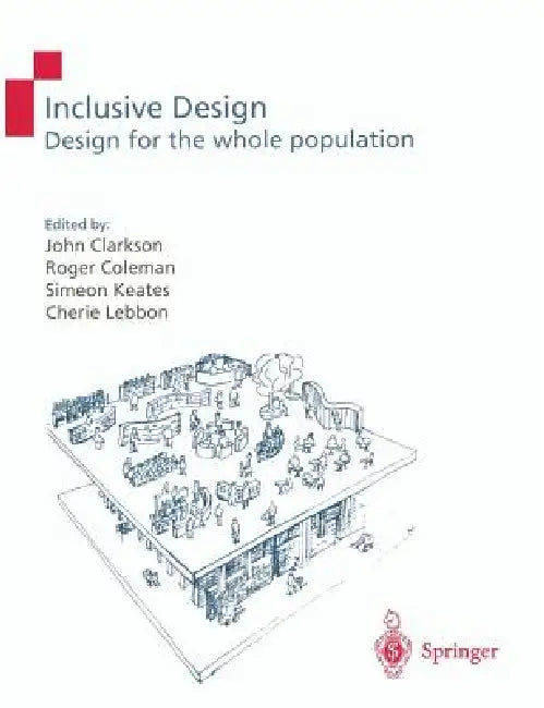 Inclusive Design (English, P. John Clarkson | Roger Coleman | Simeon Keates)